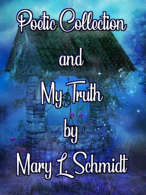 cover image of Poetic Collection and My Truth
